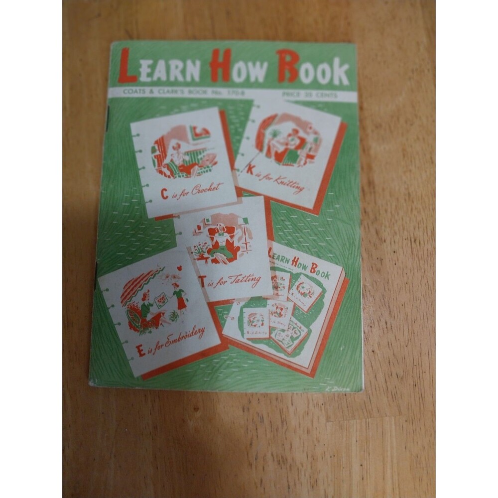 Vintage Learn How Book: Coats And Clark’s Book No. 170-B 1959 Needlecraft - NICE